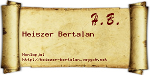 Heiszer Bertalan névjegykártya